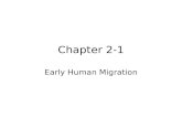 Chapter 2-1 Early Human Migration. Bell Work Instructions: Read The Iceman on page 35 and answer the question below.  Why is the The Iceman important?
