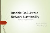 Tunable QoS-Aware Network Survivability Presenter : Yen Fen Kao Advisor : Yeong Sung Lin 2013 Proceedings IEEE INFOCOM.