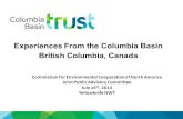 Experiences From the Columbia Basin British Columbia, Canada Commission for Environmental Cooperation of North America Joint Public Advisory Committee.