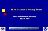 IFPS Science Steering Team IFPS Methodology Workshop March 2004