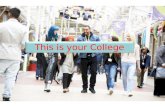 This is your College. Have your say in things Tell us your story so far.
