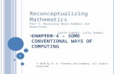 CHAPTER 4 – SOME CONVENTIONAL WAYS OF COMPUTING Reconceptualizing Mathematics Part 1: Reasoning About Numbers and Quantities Judith Sowder, Larry Sowder,