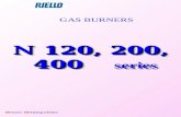 BUrners TRAining CEntre GAS BURNERS N 120, 200, 400 N 120, 200, 400 series.