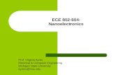 ECE 802-604: Nanoelectronics Prof. Virginia Ayres Electrical & Computer Engineering Michigan State University
