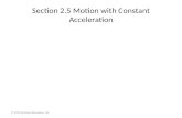 Section 2.5 Motion with Constant Acceleration © 2015 Pearson Education, Inc.