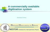 A commercially available digitization system Fotiou Andreas Andreas Fotiou.