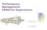 Performance Management: EPMS for Supervisors Clemson University Office of Human Resources Presented by: Joy Patton