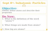Sept 8st: Subatomic Particles