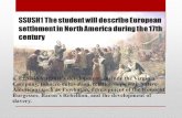 SSUSH1 The student will describe European settlement in North America during the 17th century a. Explain Virginia’s development; include the Virginia Company,