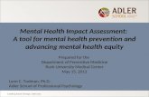 Leading Social Change | adler.edu Mental Health Impact Assessment: A tool for mental health prevention and advancing mental health equity Prepared for.