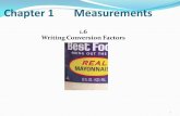 Chapter 1 Measurements 1.6 Writing Conversion Factors 1.