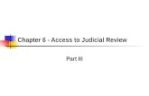 Chapter 6 - Access to Judicial Review Part III. Final Agency Action.