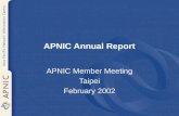 APNIC Annual Report APNIC Member Meeting Taipei February 2002.