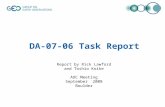 DA-07-06 Task Report Report by Rick Lawford and Toshio Koike ADC Meeting September 2008 Boulder.