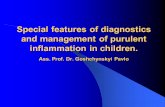 Special features of diagnostics and management of purulent inflammation in children. Ass. Prof. Dr. Goshchynskyi Pavlo.