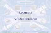 George Mason University ECE 448  FPGA and ASIC Design with VHDL VHDL Refresher Lecture 2.