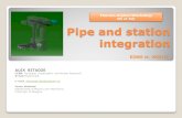 Pipe and station integration ALEX BITADZE CERN- European Organization for Nuclear Research ATLAS Experiment