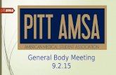 General Body Meeting 9.2.15. What is AMSA?  Largest national association of physicians-in-training.  Largest pre-medical organization on campus.  Dedicated.