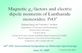 Magnetic g e -factors and electric dipole moments of Lanthanide monoxides: PrO * Hailing Wang, and Timothy C. Steimle Department of Chemistry and Biochemistry.