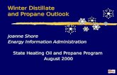 Winter Distillate and Propane Outlook Joanne Shore Energy Information Administration State Heating Oil and Propane Program August 2000.