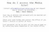 How do I access the Media Site? Contact and request log-on details by providing Name