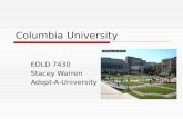 Columbia University EDLD 7430 Stacey Warren Adopt-A-University.