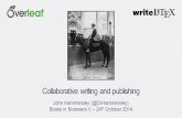 Collaborative writing and publishing John Hammersley Books in Browsers V  24 th October 2014.