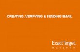 CREATING, VERIFYING  SENDING EMAIL. Objectives In this session we will: Get an overview of the Email Content tab. Learn about the Email Content area,
