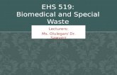 EHS 519: Biomedical and Special Waste