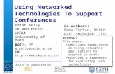 A centre of expertise in digital information   Using Networked Technologies To Support Conferences Brian Kelly UK Web Focus UKOLN.