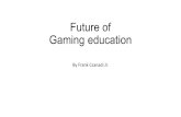 Future of Gaming education By Frank Csanadi Jr.. Learn for America Summary Started out as Teachers Corps (Sass) Teach for America was re-established as.