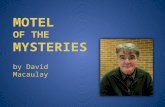 MOTEL OF THE MYSTERIES by David Macaulay. a glimpse into the text: Roots of Civilization link.