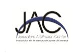 1. Jerusalem Arbitration Center 2 A non-profit joint venture between ICC Palestine and ICC Israel in order to establish a specialized dispute resolution.