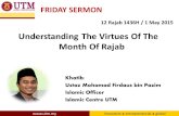 12 Rajab 1436H / 1 May 2015 Understanding The Virtues Of The Month Of Rajab FRIDAY SERMON.