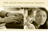 VPK GOLD Informational Session Early Learning Coalition of Palm Beach County.
