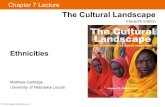 2014 Pearson Education, Inc. Chapter 7 Lecture Ethnicities The Cultural Landscape Eleventh Edition Matthew Cartlidge University of Nebraska-Lincoln.