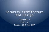 Security Architecture and Design Chapter 4 Part 2 Pages 319 to 357
