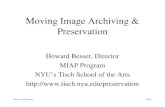 3/3/03Besser--NYU Trustees Moving Image Archiving  Preservation Howard Besser, Director MIAP Program NYUs Tisch School of the Arts