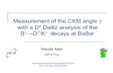 Measurement of the CKM angle  with a D 0 Dalitz analysis of the B  D (*) K  decays at BaBar International School of Subnuclear Physics Erice, 30 Aug.