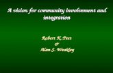 A vision for community involvement and integration Robert K. Peet & Alan S. Weakley Alan S. Weakley.