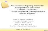 Are Teachers Adequately Prepared to Manage Difficult Behavior in Croatian Classrooms? Teacher Preparation,…