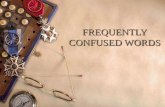FREQUENTLY CONFUSED WORDS. Starter 9 9/13/12 Concept: Frequently Confused Words  (its / it’s /…