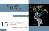 15 Thermal Properties of Matter Lectures by James L. Pazun Copyright © 2012 Pearson Education, Inc.…