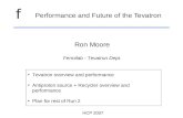 F HCP 2007 Performance and Future of the Tevatron Ron Moore Fermilab - Tevatron Dept. Tevatron overview…