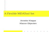 A Flexible MDATool Set Anneke Kleppe Klasse Objecten.