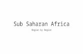Sub Saharan Africa Region by Region. Timbuktu Great Green Wall The Great Green Wall initiative is a…