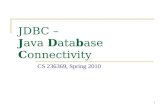 1 JDBC – Java Database Connectivity CS 236369, Spring 2010.