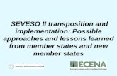 SEVESO II transposition and implementation: Possible approaches and lessons learned from member states…
