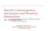 Social Convergence, Inclusion and Poverty Reduction in Armenia Vahram Avanesyan, Director, AVAG Solutions,…