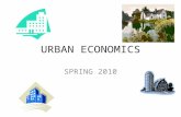 URBAN ECONOMICS SPRING 2010. Why do cities exist?
